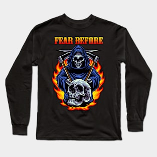 FEAR BEFORE BAND Long Sleeve T-Shirt